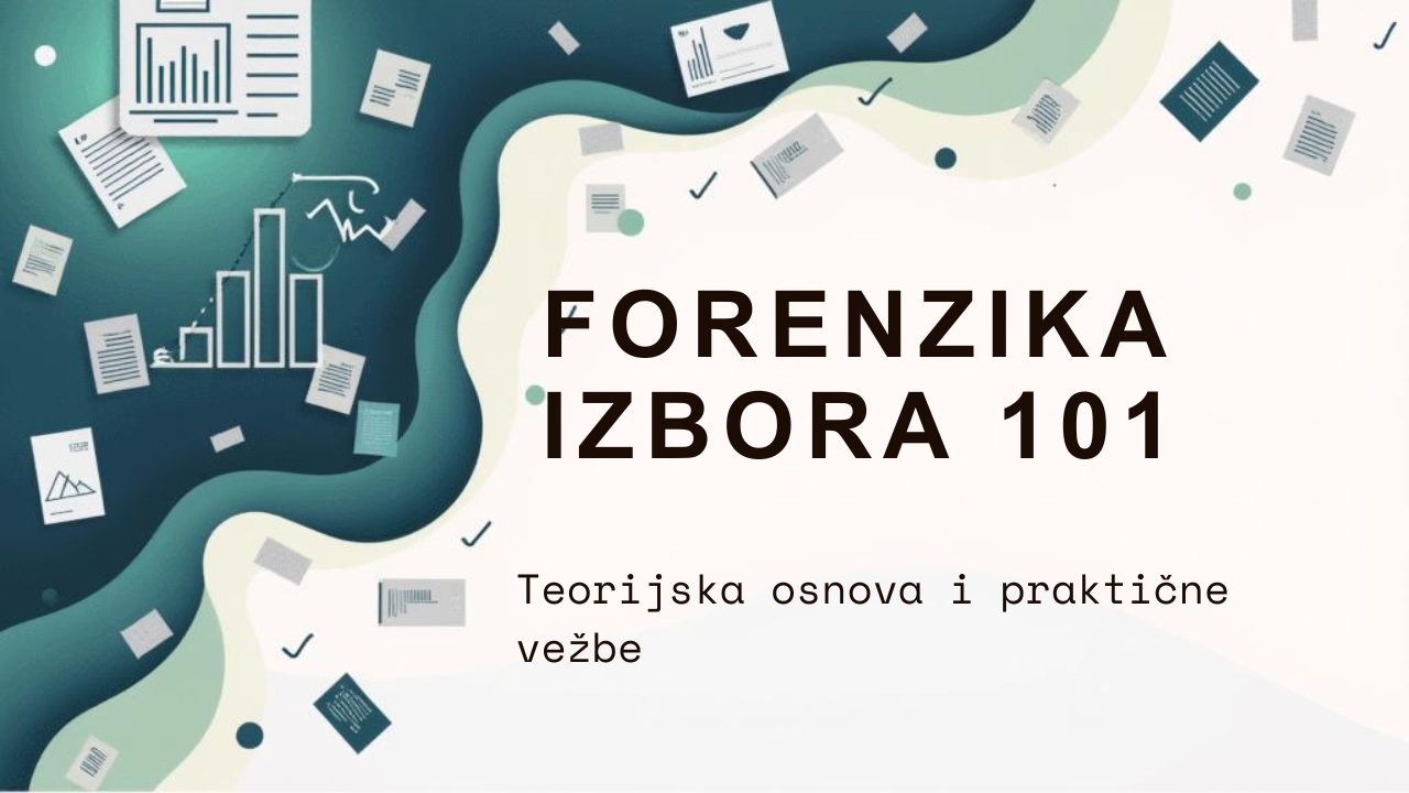 Zaštićeno: Forenzika izbora 101